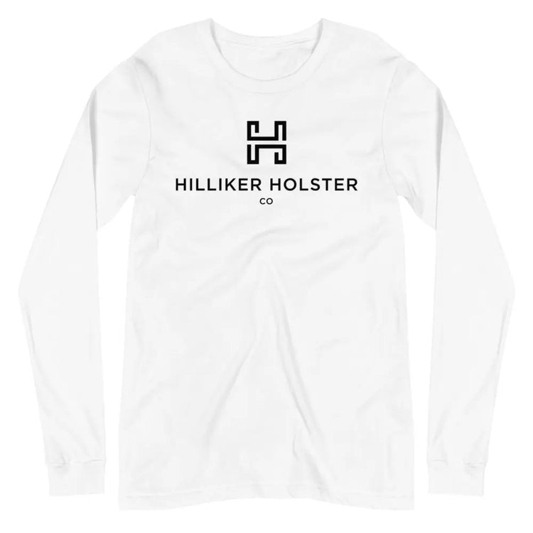 Hilliker Holster Co (Black Logo) Unisex Long Sleeve Tee Hilliker Holster Co White XS